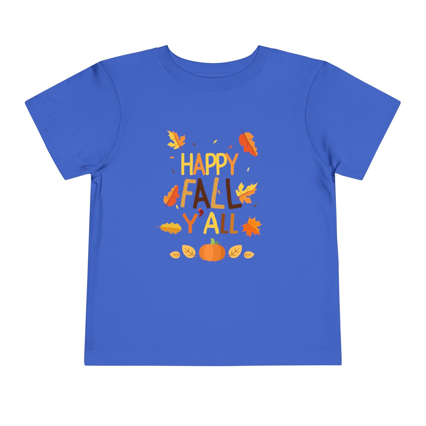 Happy Fall Y'all Toddler Tee