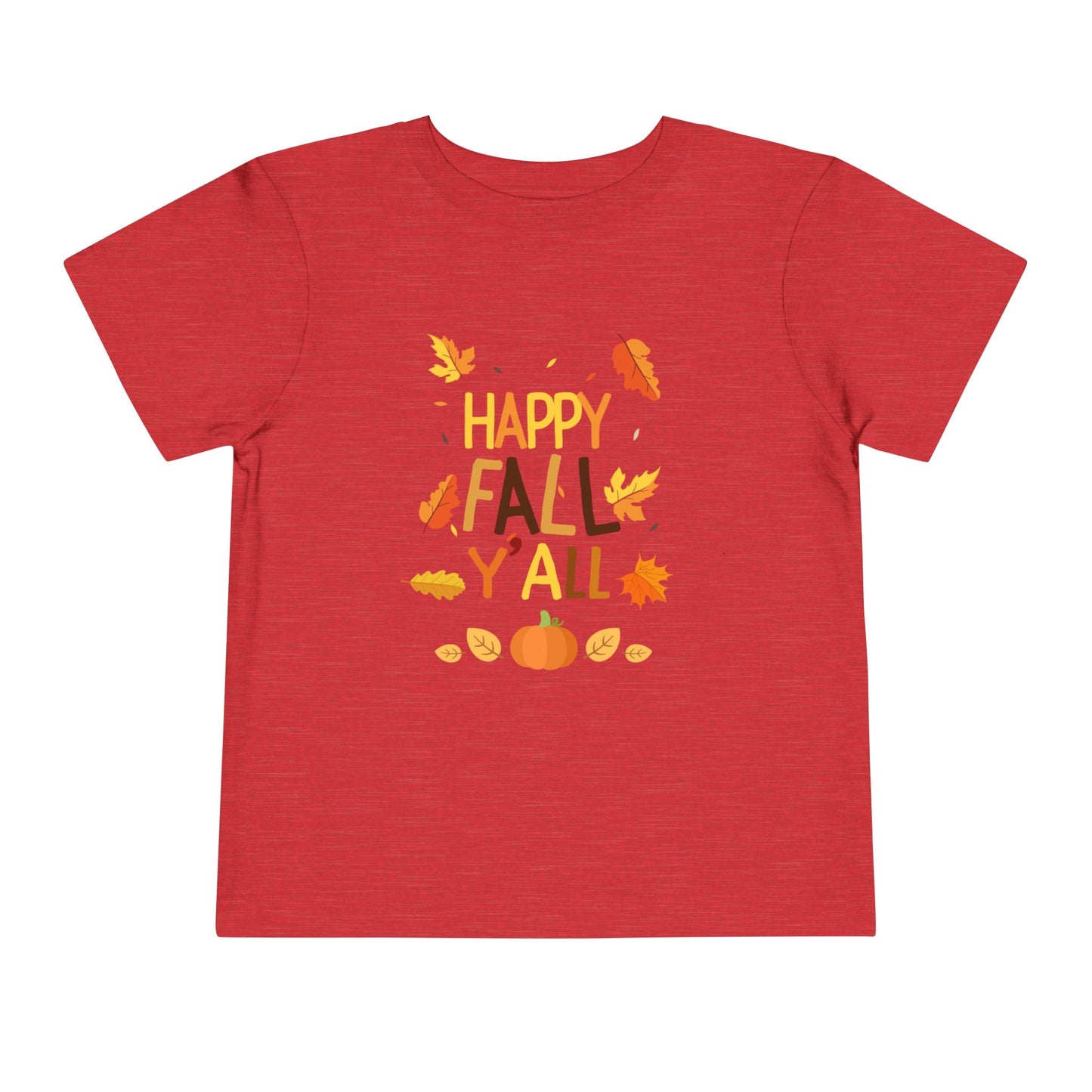Happy Fall Y'all Toddler Tee