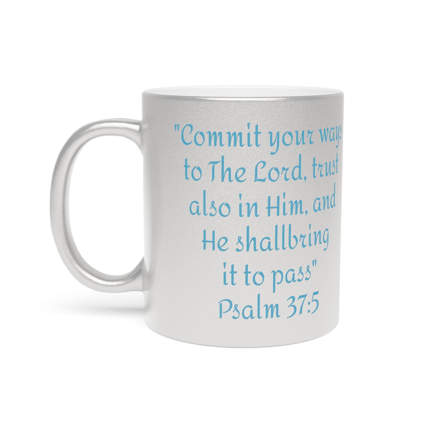 Psalm 37:5 Mug