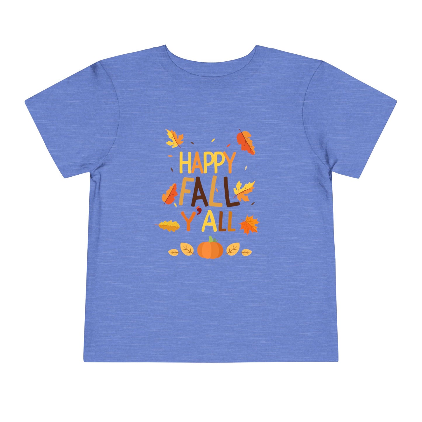 Happy Fall Y'all Toddler Tee