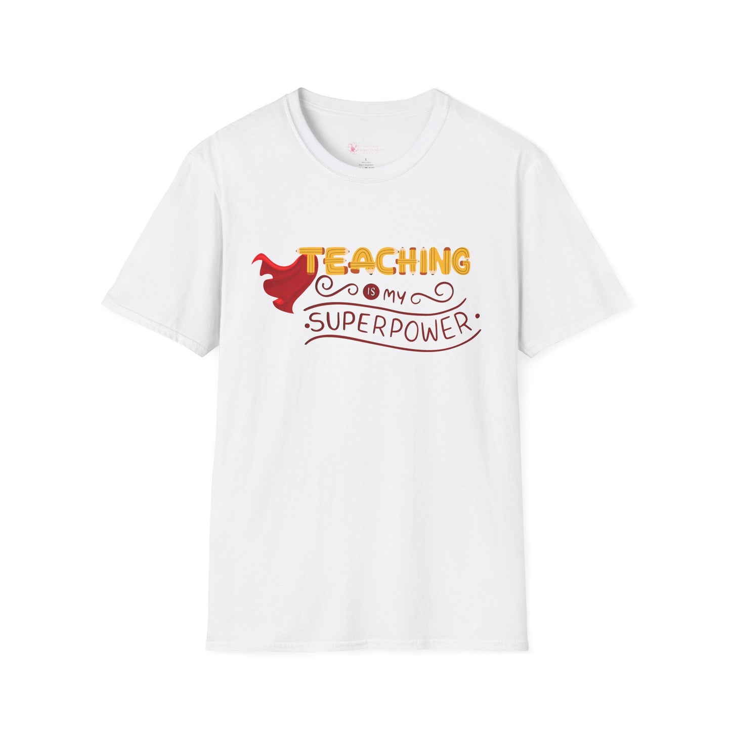 Teaching Is My Superpower T-Shirt — Teacher Appreciation Graphic Tee