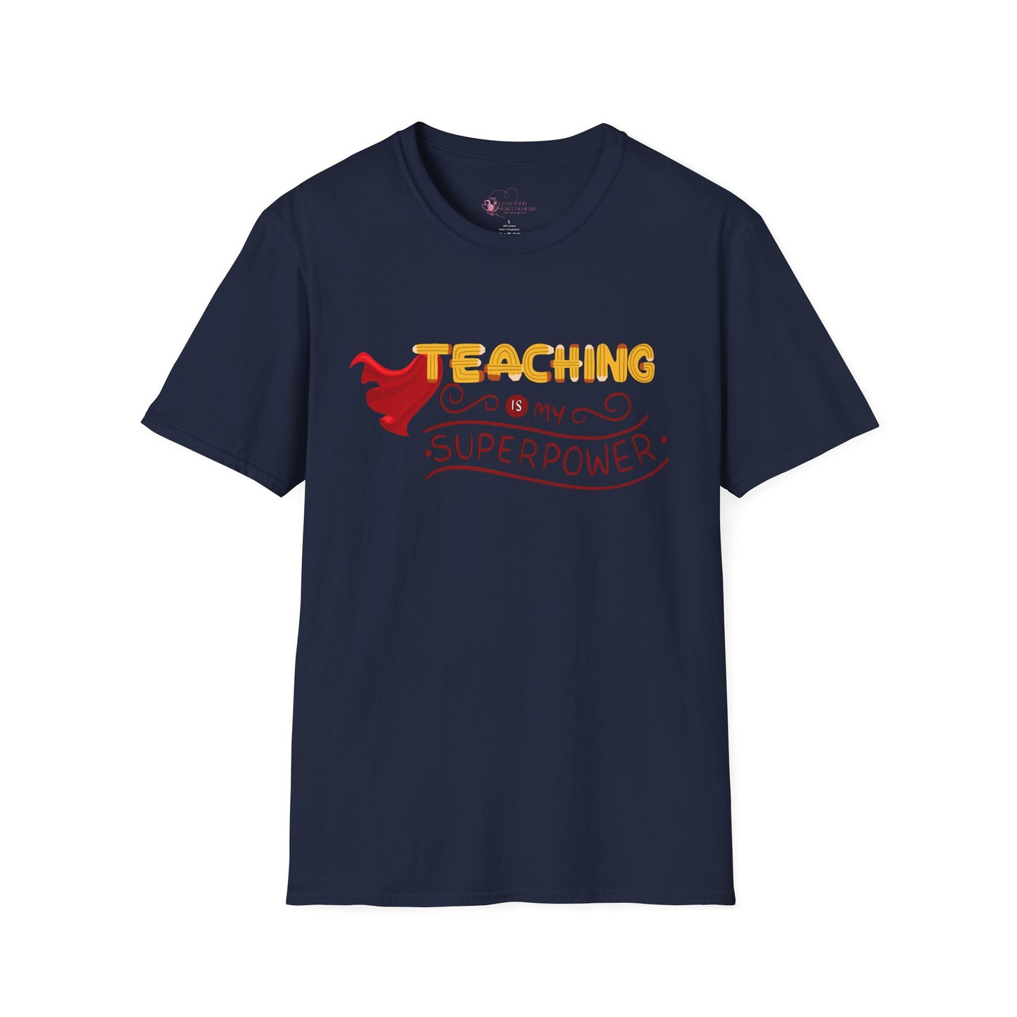 Teaching Is My Superpower T-Shirt — Teacher Appreciation Graphic Tee